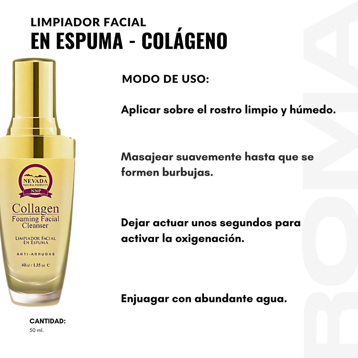 LIMPIADOR FACIAL EN ESPUMA - COLÁGENO 50ML NEVADA