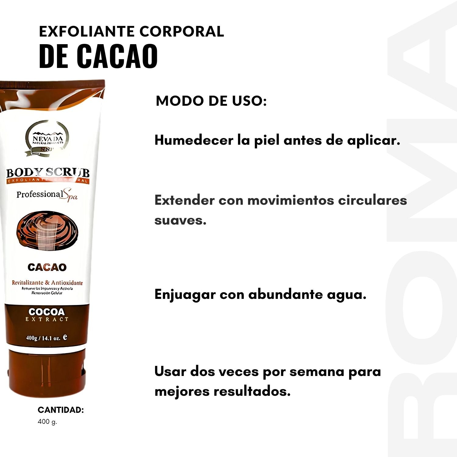 EXFOLIANTE CORPORAL DE CACAO 400G NEVADA