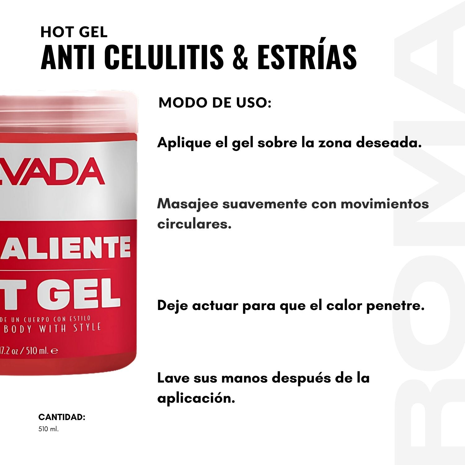 HOT GEL ANTI CELULITIS & ESTRÍAS 510ML NEVADA