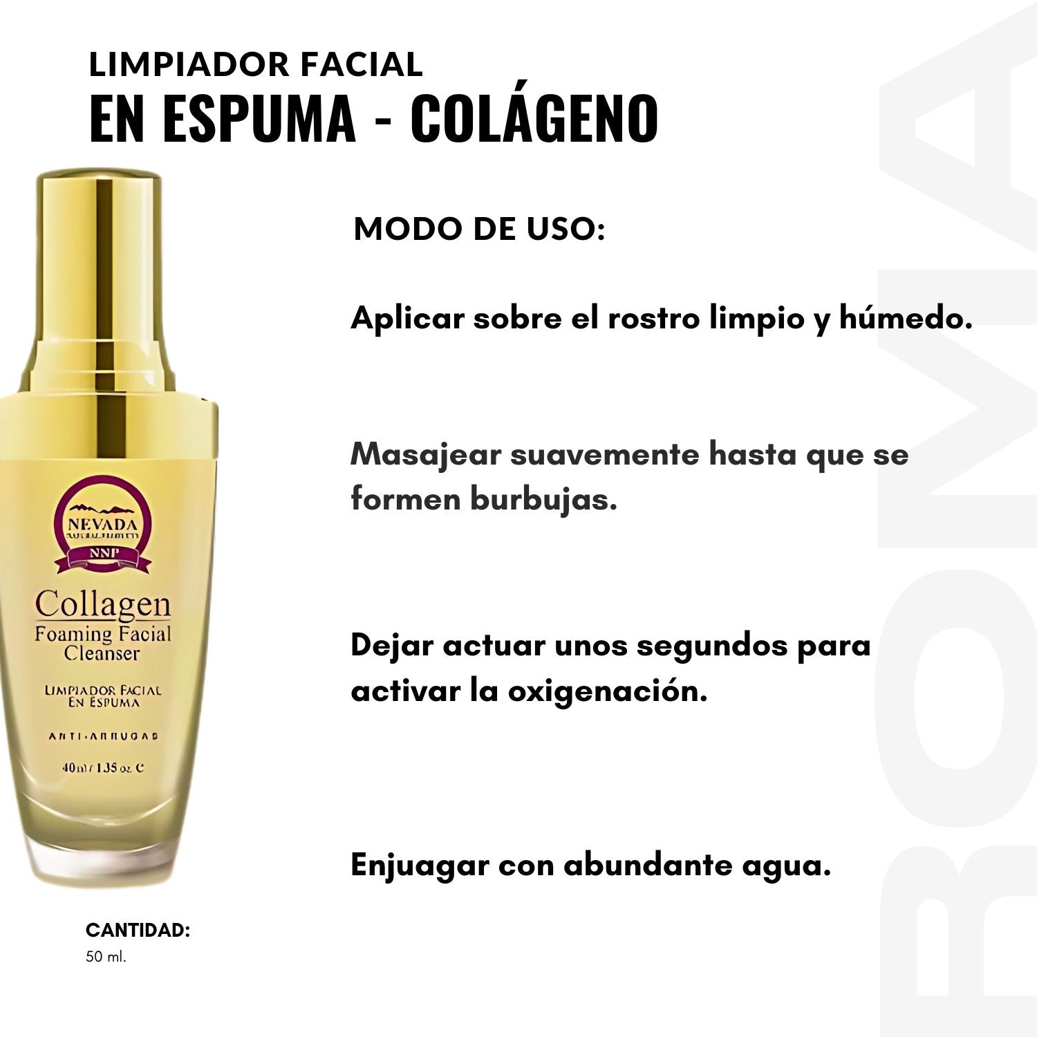 LIMPIADOR FACIAL EN ESPUMA - COLÁGENO 50ML NEVADA