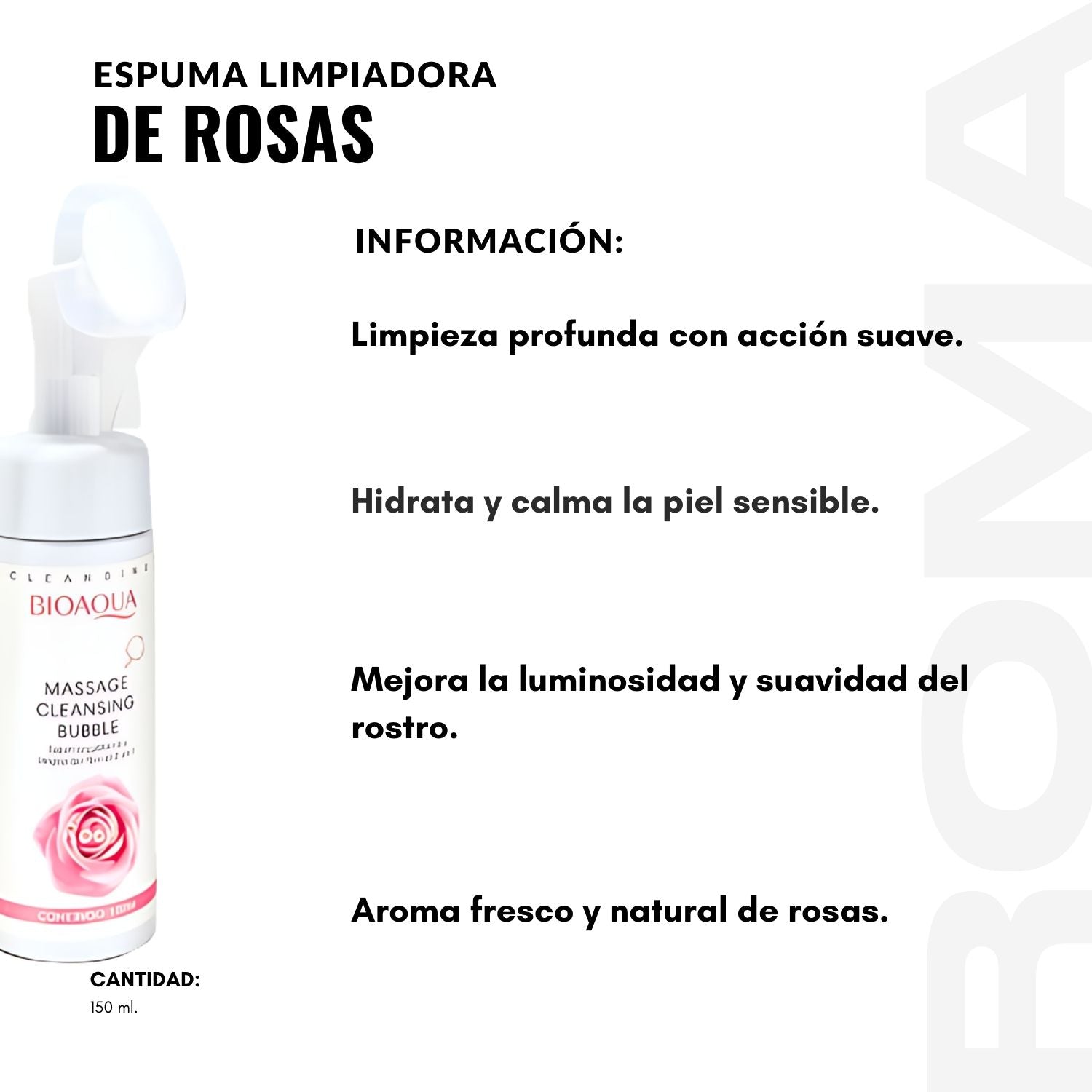ESPUMA LIMPIADORA ROSAS 150ML BIOAQUA
