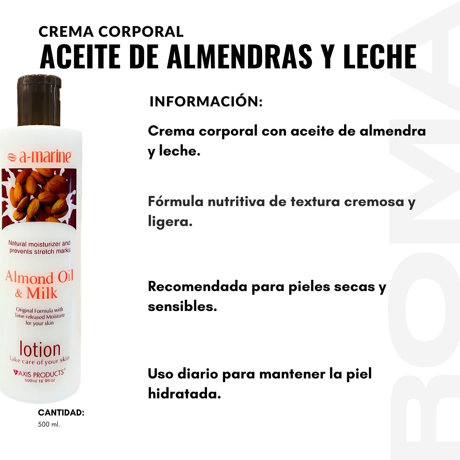 CREMA CORPORAL ACEITE DE ALMENDRAS Y LECHE 500ML