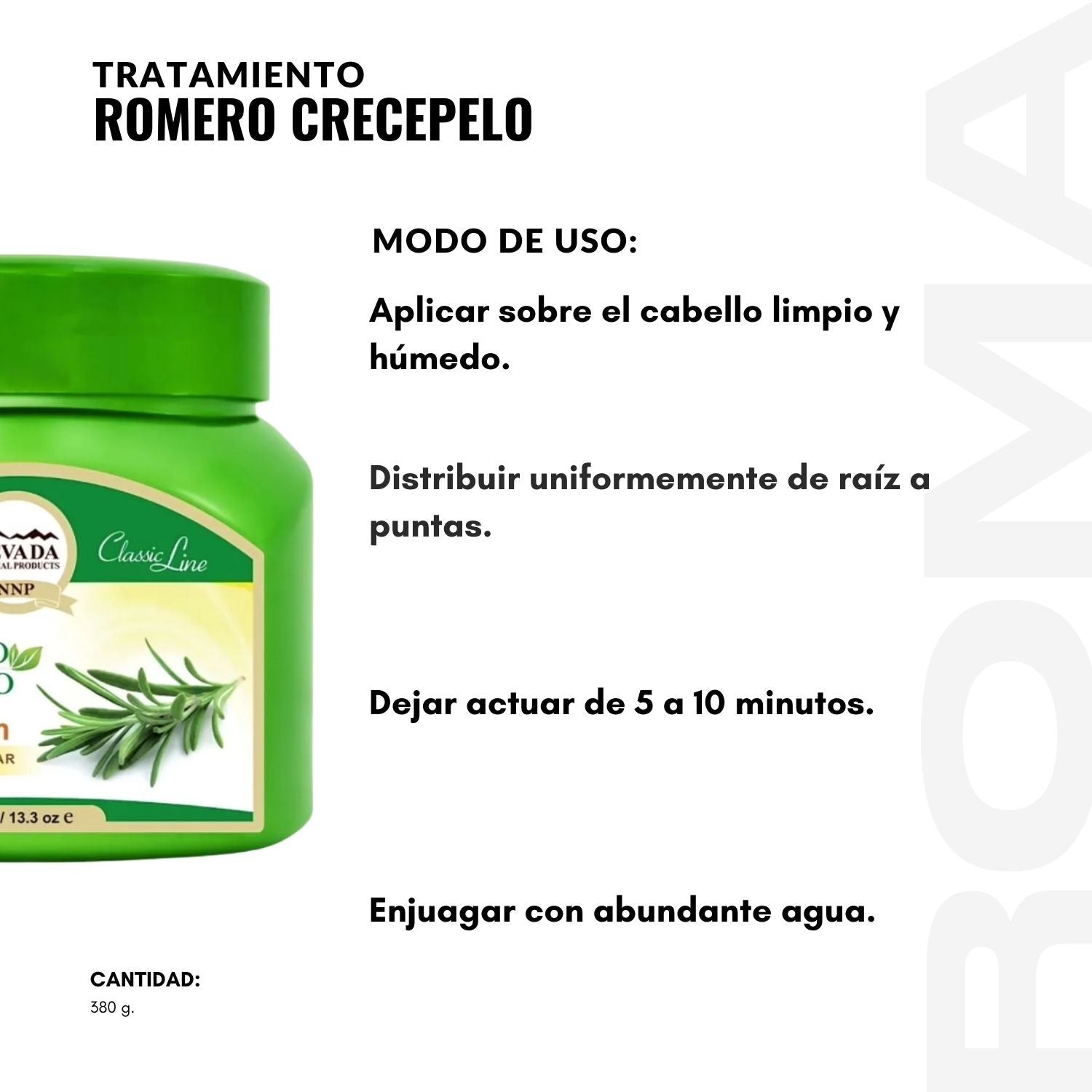 TRATAMIENTO ROMERO CRECEPELO 380G