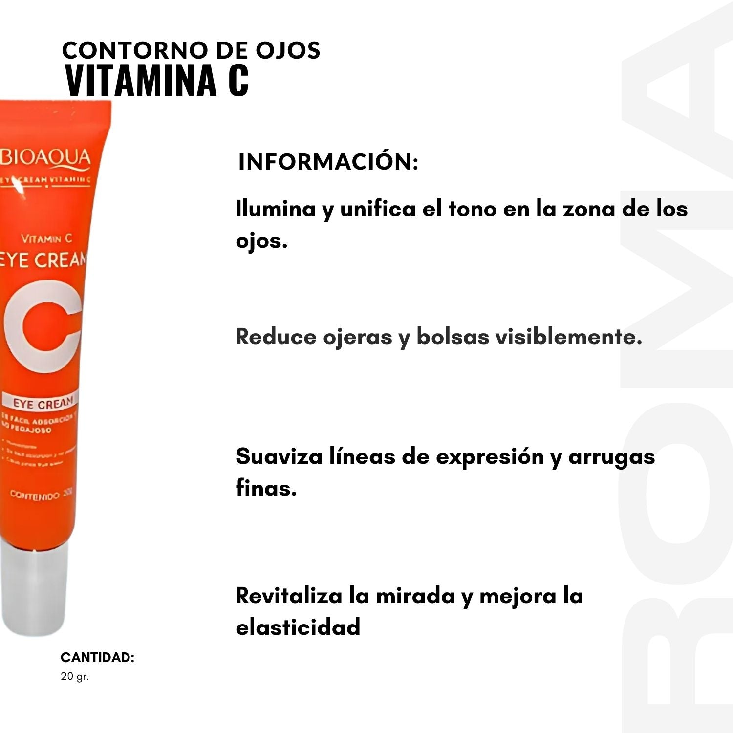 CONTORNO DE OJOS VITAMINA C 20G BIOAQUA