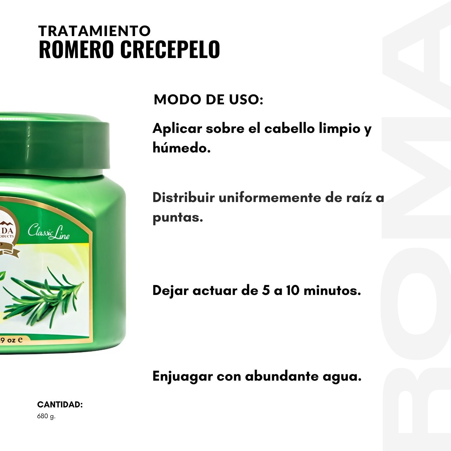 TRATAMIENTO ROMERO CRECEPELO 680G