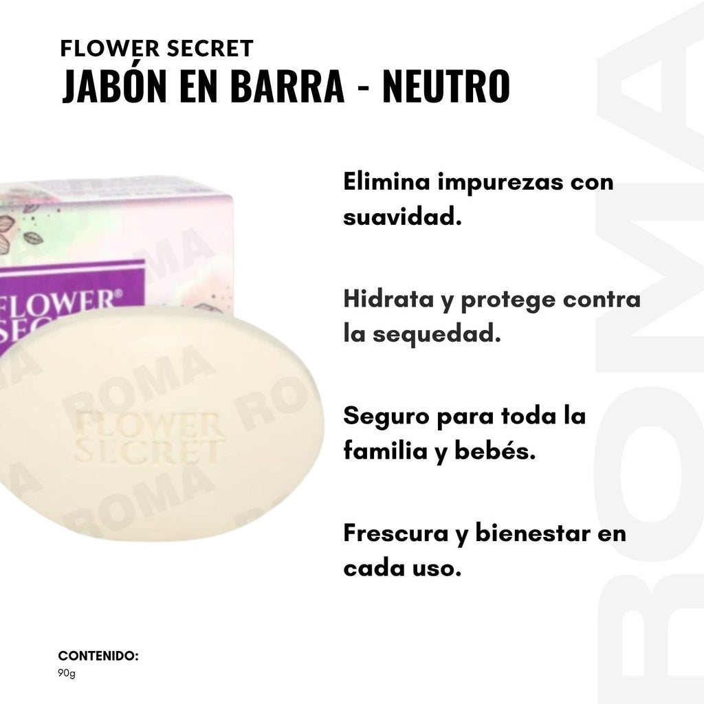 JABÓN EN BARRA AROMA NEUTRO 90G FLOWER SECRET