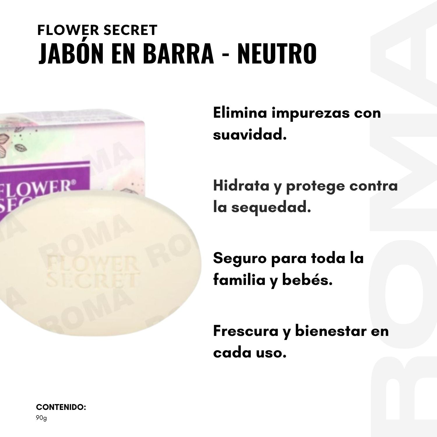 JABÓN EN BARRA AROMA NEUTRO 90G FLOWER SECRET