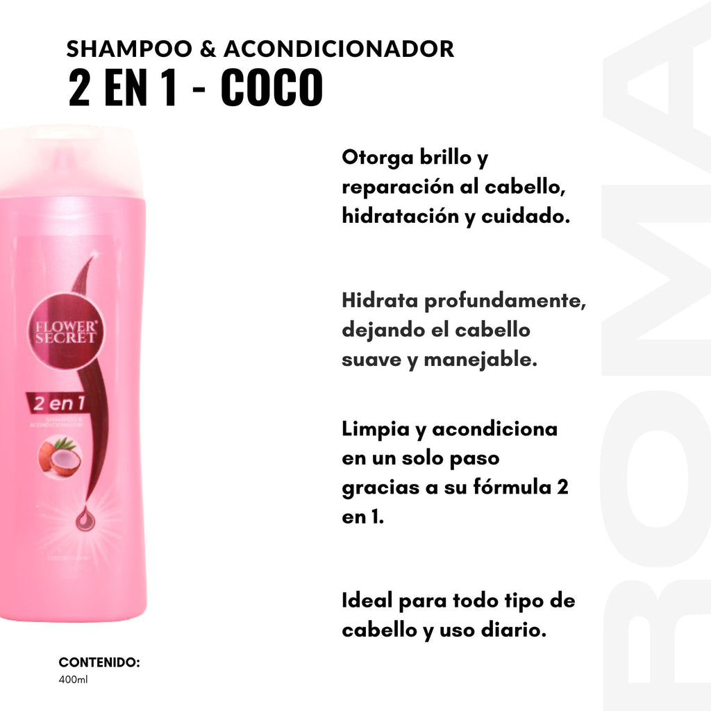 SHAMPOO 2 EN 1 COCO 400ML FLOWER SECRET