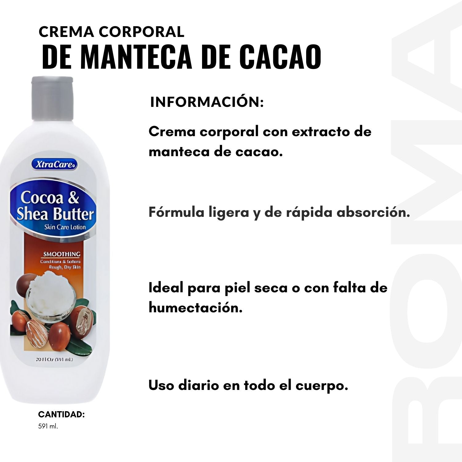 CREMA CORPORAL DE MANTECA DE CACAO 591ML